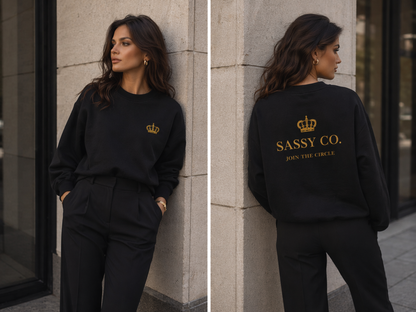 Sassy Co. Sweatshirt – Join The Circle (Black & Gold Edition)